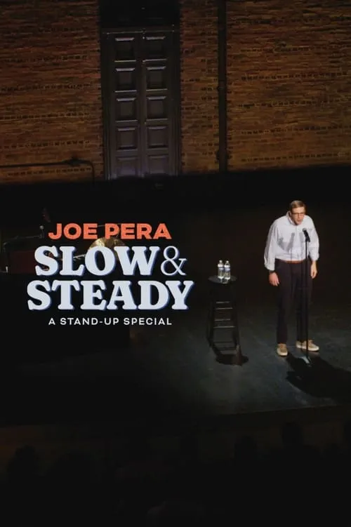 Joe Pera: Slow & Steady (movie)