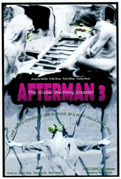 Afterman III: The Global Warming Disaster (movie)