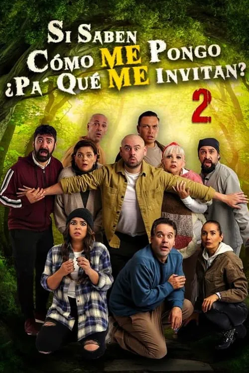 Si Saben Como me pongo Pa Que Me Invitan? 2 (movie)