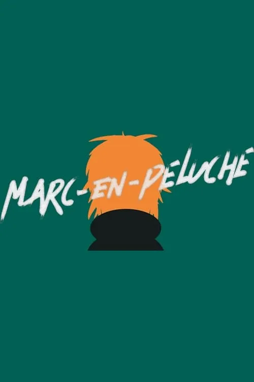 Marc-en-peluche (сериал)