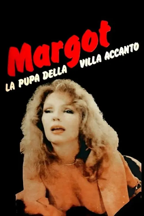 Margot, la pupa della villa accanto (фильм)