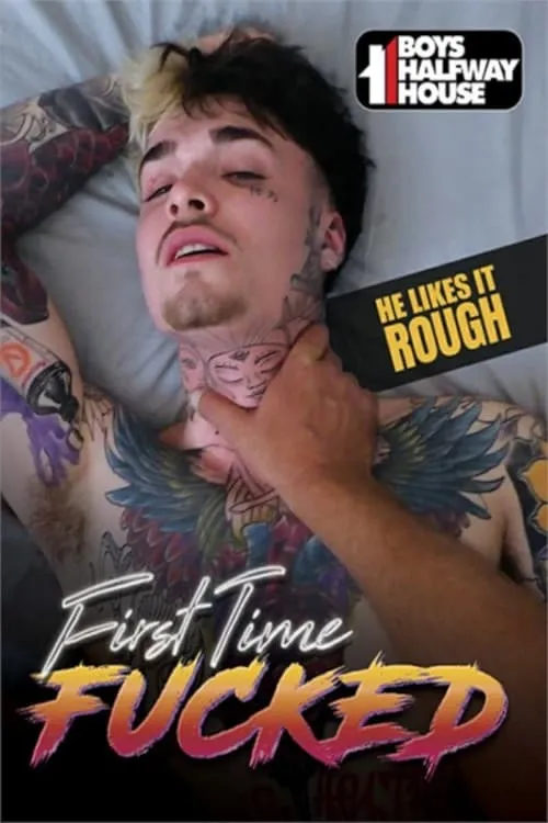 First Time Fucked (movie)