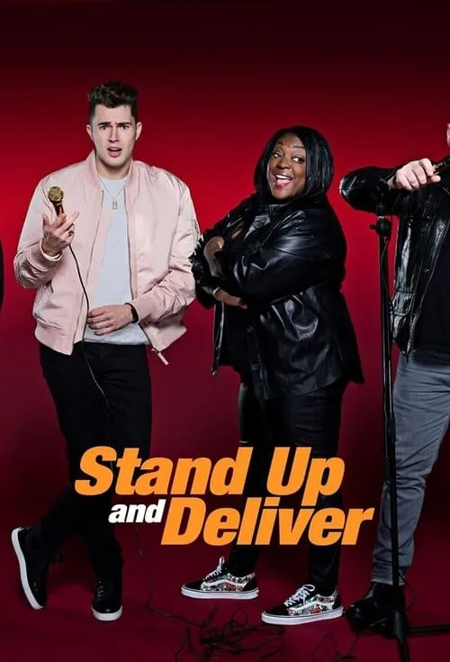 Stand Up & Deliver (series)