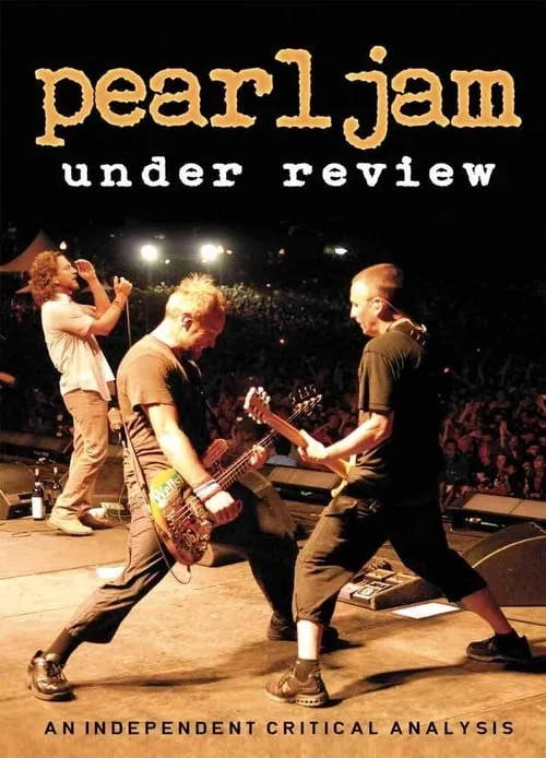 Pearl Jam: Under Review (movie)