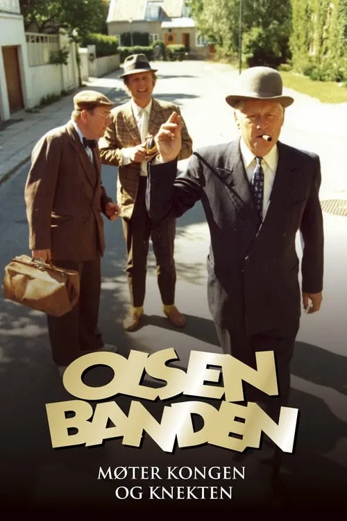 The Olsen Gang meets The King and the Jackal (movie)