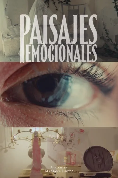 Paisajes Emocionales (фильм)