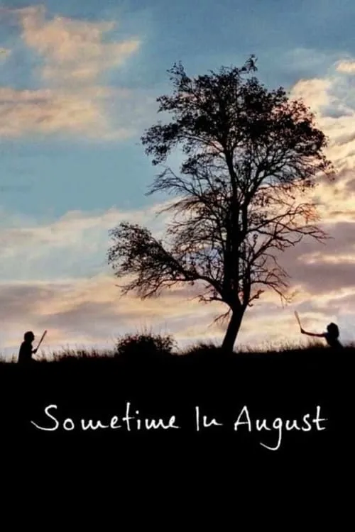 Sometime in August (movie)