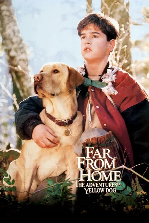 Far from Home: The Adventures of Yellow Dog (movie)
