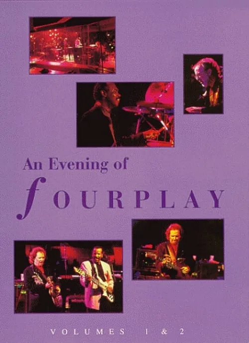 An Evening of Fourplay (movie)