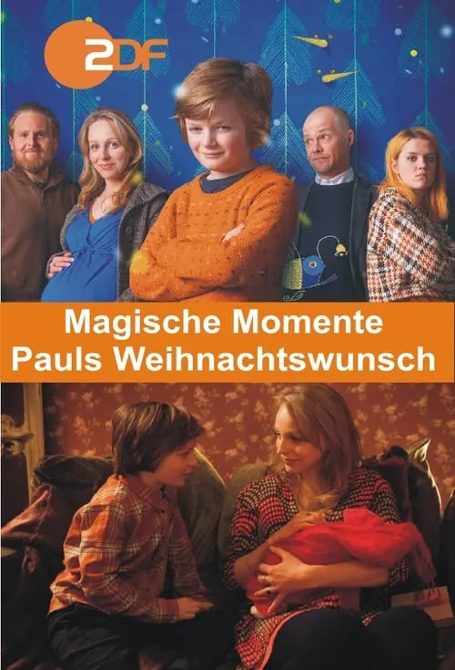 Magische Momente - Pauls Weihnachtswunsch (movie)