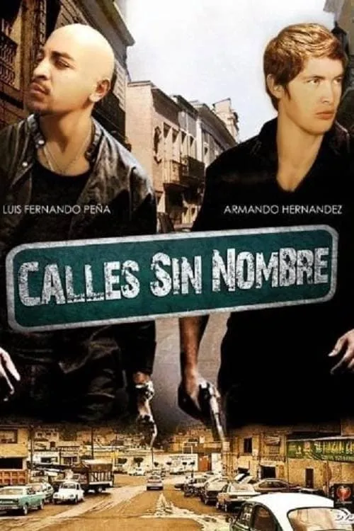 Calles sin nombre (movie)