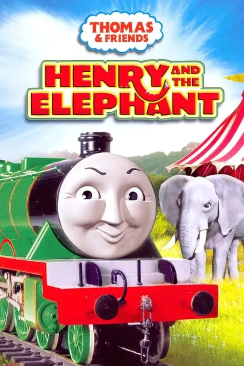 Thomas & Friends: Henry and the Elephant (movie)