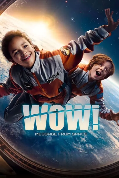 Wow! Message from Space (movie)