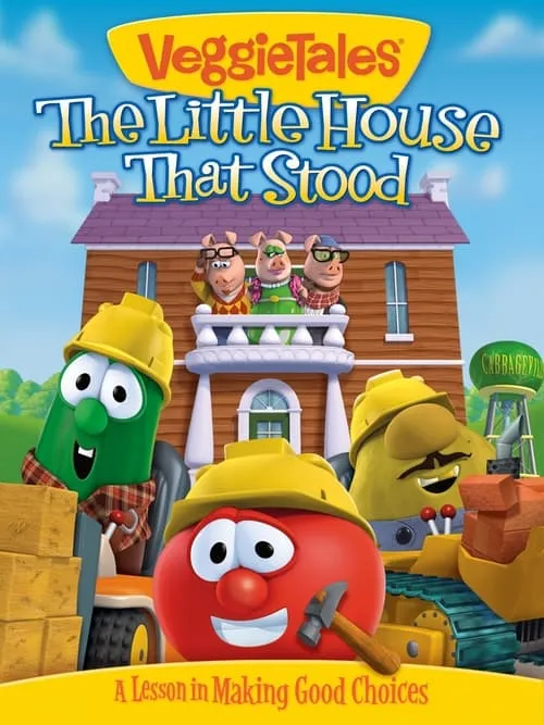 VeggieTales: The Little House That Stood (movie)