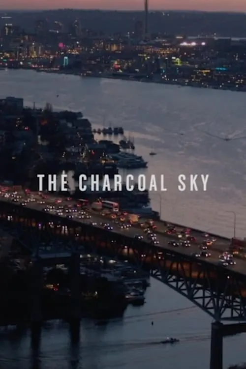 The Charcoal Sky: Chapter 5 (movie)