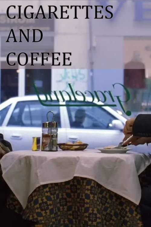 Cigarettes and Coffee (movie)