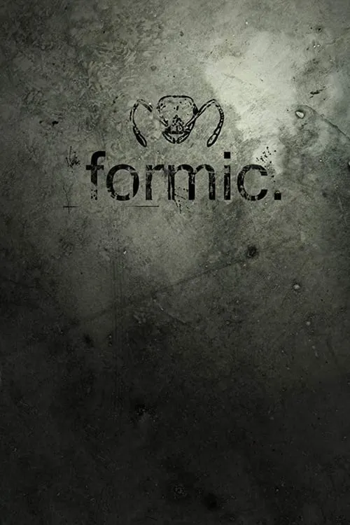 Formic (movie)