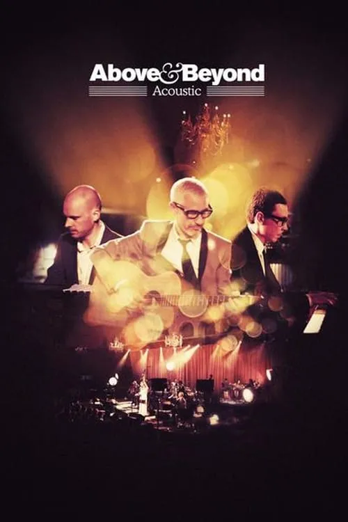 Above & Beyond: Acoustic (movie)