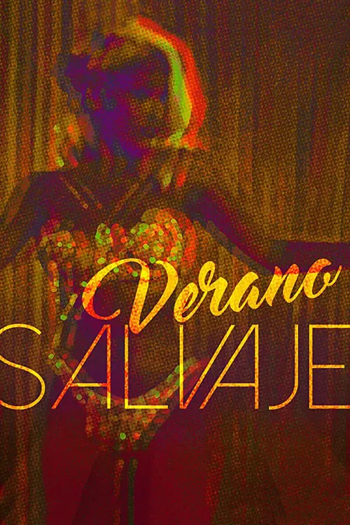 Verano salvaje (фильм)