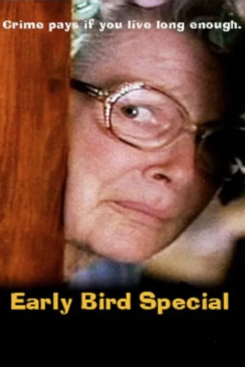 Early Bird Special (фильм)