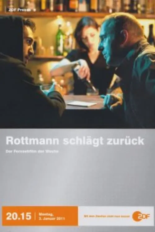 Rottmann schlägt zurück (фильм)