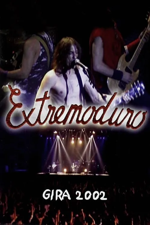 Extremoduro - Gira 2002 (movie)