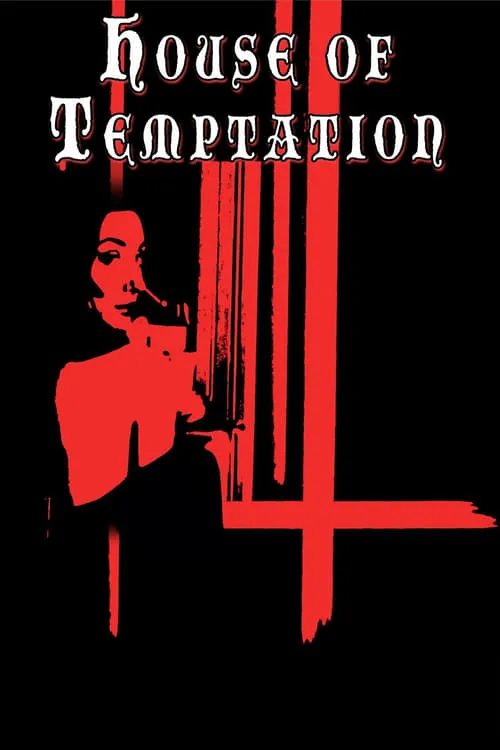 House of Temptation (фильм)