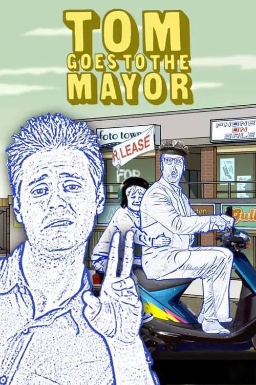 Tom Goes to the Mayor (series)