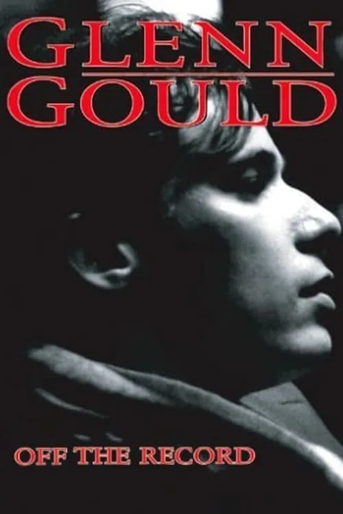 Glenn Gould: Off the Record (фильм)