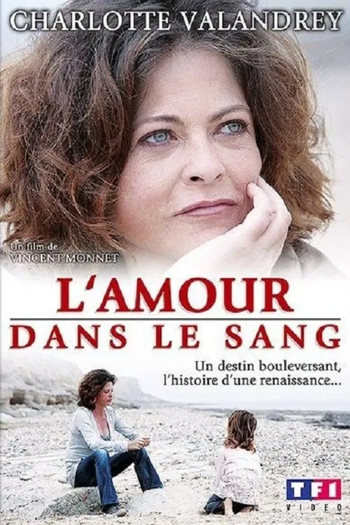 L'Amour dans le sang (movie)