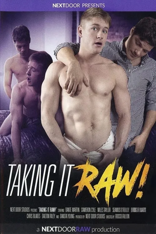 Taking It Raw! (movie)