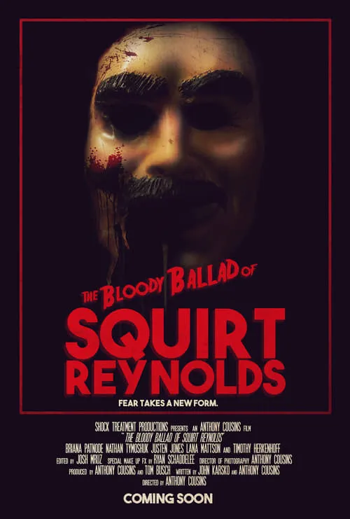 The Bloody Ballad of Squirt Reynolds (movie)