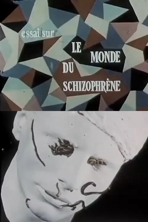 The World of the Schizophrenic (movie)