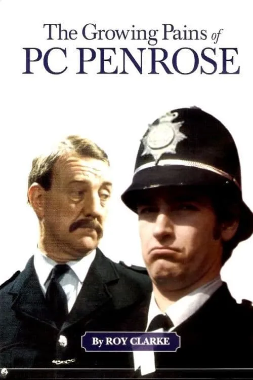 The Growing Pains of PC Penrose (series)