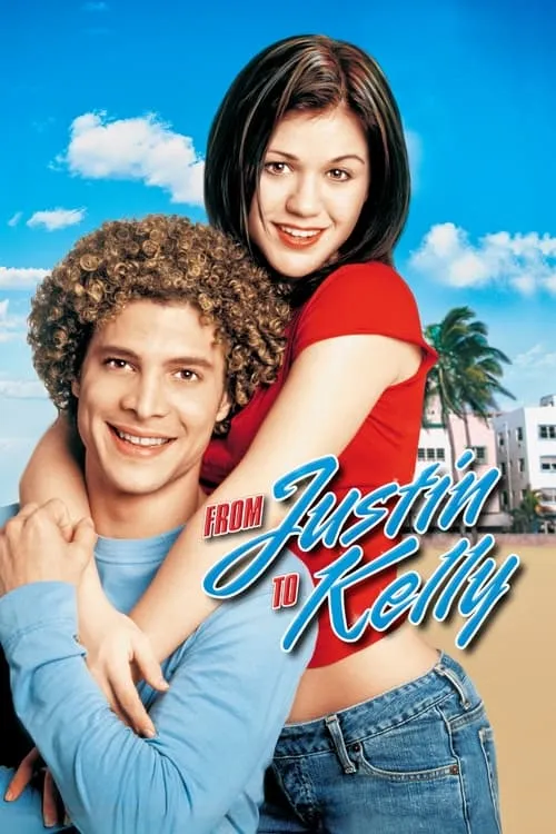 From Justin to Kelly (movie)