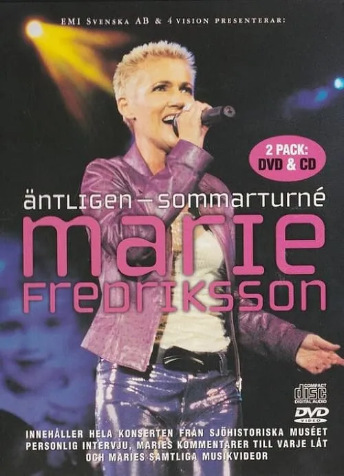 Marie Fredriksson: Äntligen - Sommarturné