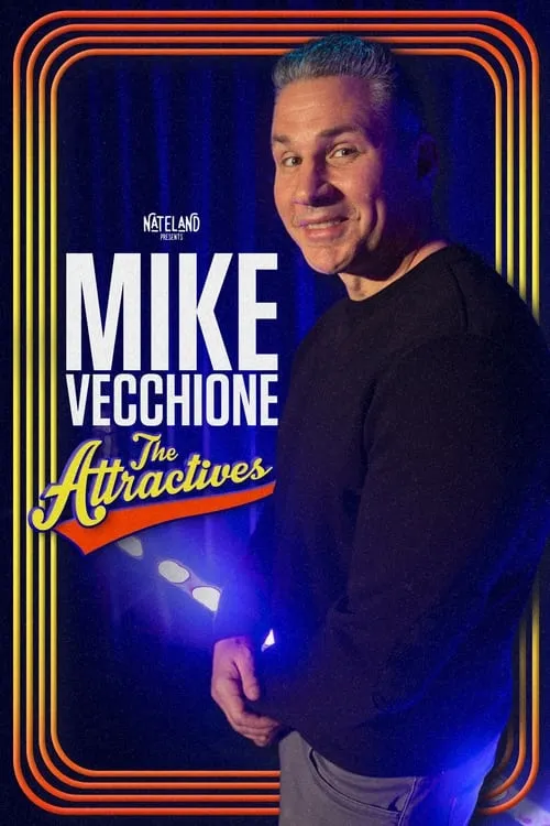 Mike Vecchione: The Attractives (фильм)