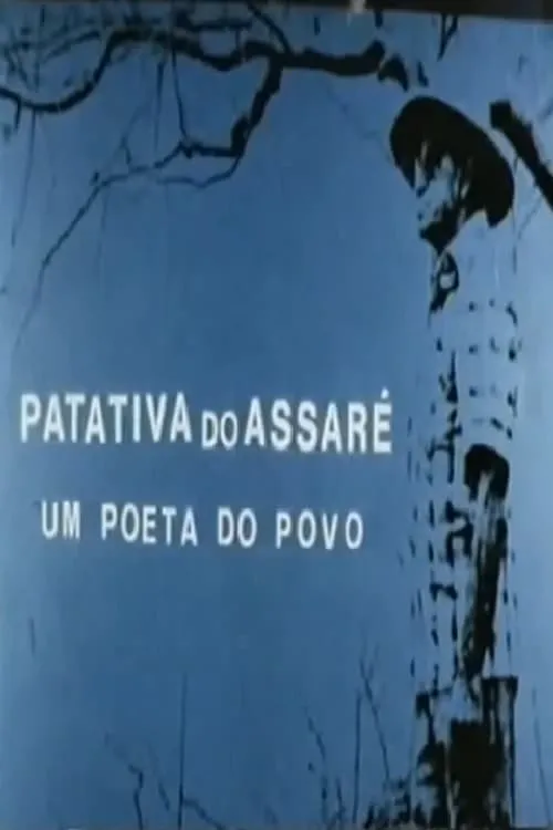 Patativa do Assaré - Um Poeta do Povo