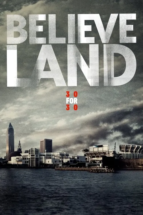 Believeland (фильм)