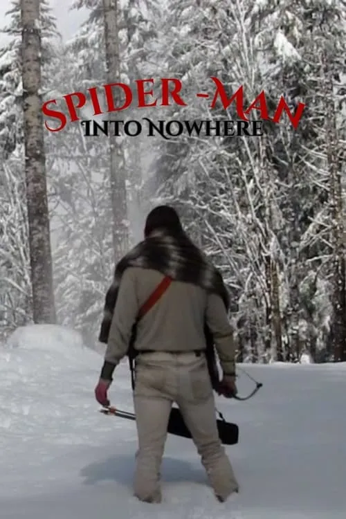 Spider-Man: Into Nowhere (movie)