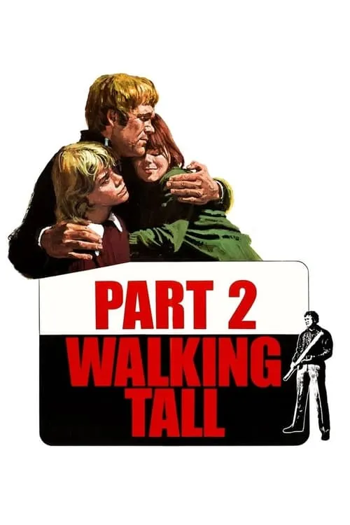 Walking Tall Part II (фильм)