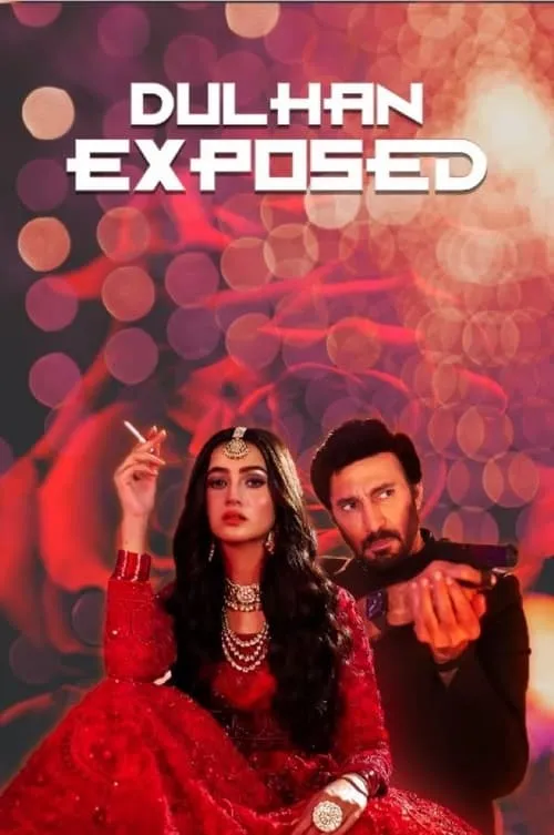 Dulhan Exposed (фильм)