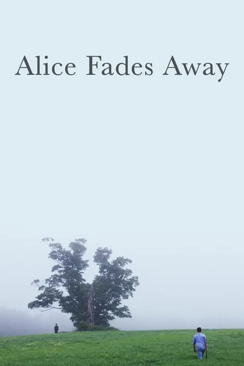 Alice Fades Away (movie)