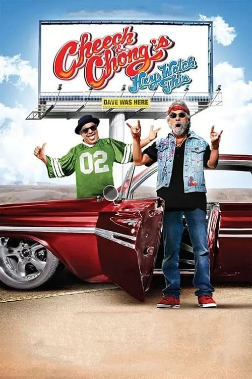 Cheech & Chong's Hey Watch This (movie)