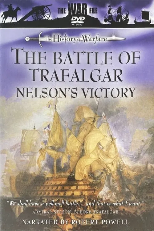 The Battle of Trafalgar: Nelson's Victory (movie)