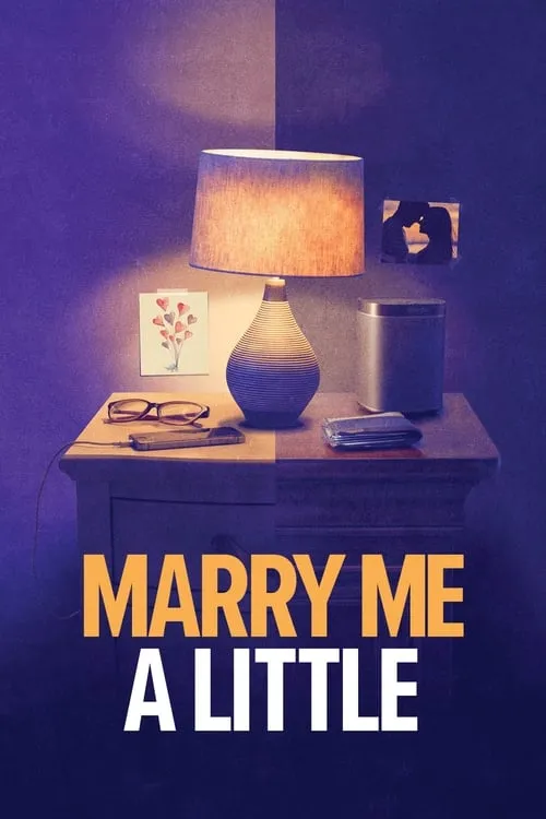 Marry Me a Little (movie)