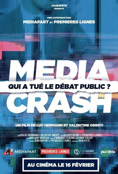 Media Crash : qui a tué le débat public ? (фильм)