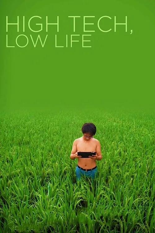 High Tech, Low Life (movie)