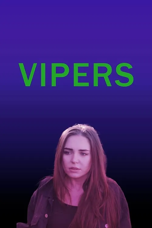 Vipers (фильм)