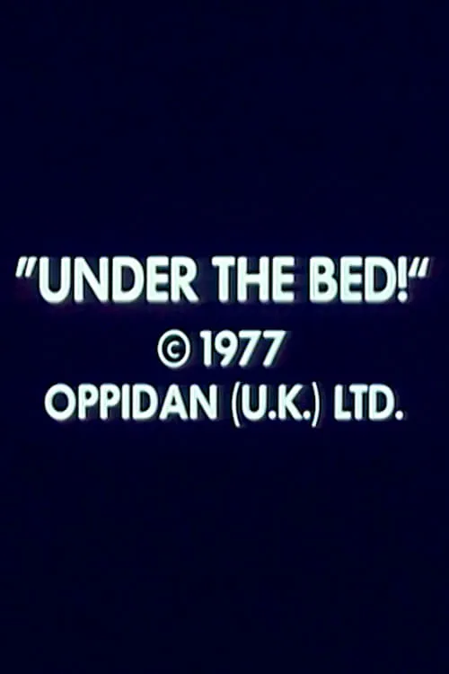 Under the Bed! (movie)